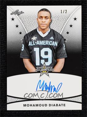 2019 Leaf Metal U.S. Army All-American Bowl - Tour Autographs - Pre-Production Proof Silver #TA-MD1 - Mohamoud Diabate /2