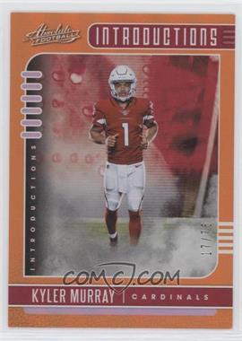 2019 Panini Absolute - Introductions - Orange Spectrum #13 - Kyler Murray /75