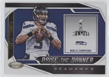 2019 Panini Certified - Raise the Banner #RTB-RW - Russell Wilson