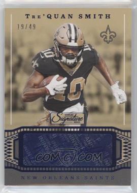 2019 Panini Chronicles - Signature Series - Blue #SS16 - Tre'Quan Smith /49