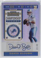 Rookie Ticket - David Blough #/49