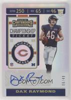 Rookie Ticket - Dax Raymond #/49