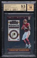 Rookie Ticket RPS - Dwayne Haskins [BGS 9.5 GEM MINT] #/10