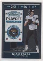 Season Ticket - Nick Foles [EX to NM] #/175