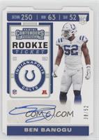 Rookie Ticket - Ben Banogu #/52