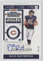 Rookie Ticket - Dax Raymond #/46