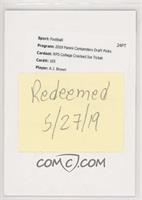 RPS College Ticket - A.J. Brown [Being Redeemed] #/23