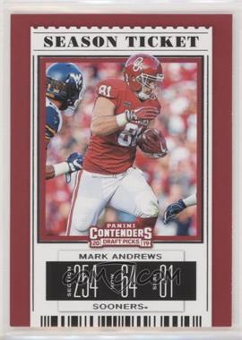 2019 Panini Contenders Draft Picks - [Base] #66 - Season Ticket - Mark Andrews