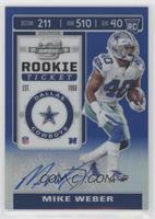 Rookie Ticket - Mike Weber #/75