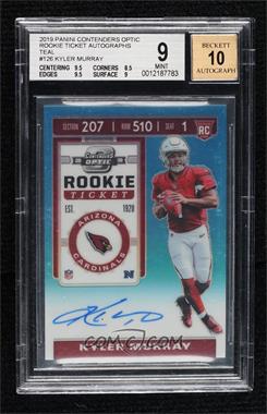 2019 Panini Contenders Optic - [Base] - Teal #126 - Rookie Ticket - Kyler Murray /149 [BGS 9 MINT]