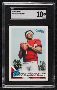 2019 Panini Donruss - [Base] #302 - Rated Rookie - Kyler Murray [SGC 10 GEM]