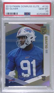 2019 Panini Donruss Elite - [Base] #133 - Rookies - Ed Oliver /699 [PSA 10 GEM MT]