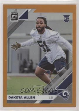 2019 Panini Donruss Optic - [Base] - Orange Prizm #117 - Rookies - Dakota Allen /199