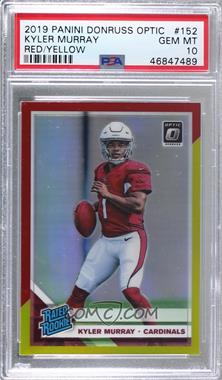 2019 Panini Donruss Optic - [Base] - Red and Yellow Prizm #152 - Rated Rookie - Kyler Murray [PSA 10 GEM MT]