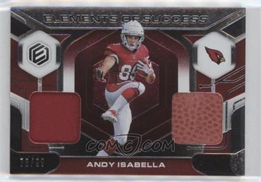 2019 Panini Elements - Elements of Success #ES-23 - Andy Isabella /99