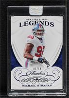 Legends - Michael Strahan [Uncirculated] #/10