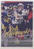 Rob Gronkowski #/275