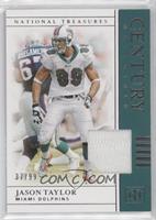 Jason Taylor #/99