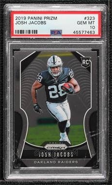 2019 Panini Prizm - [Base] #323 - Rookies - Josh Jacobs [PSA 10 GEM MT]