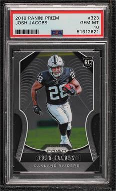 2019 Panini Prizm - [Base] #323 - Rookies - Josh Jacobs [PSA 10 GEM MT]