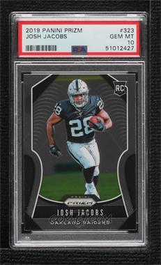 2019 Panini Prizm - [Base] #323 - Rookies - Josh Jacobs [PSA 10 GEM MT]