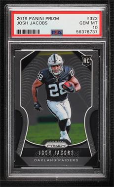 2019 Panini Prizm - [Base] #323 - Rookies - Josh Jacobs [PSA 10 GEM MT]