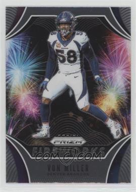 2019 Panini Prizm - Fireworks #FW-VM - Von Miller