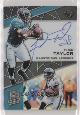 2019 Panini Spectra - Illustrious Legends #IL-FT - Fred Taylor /50