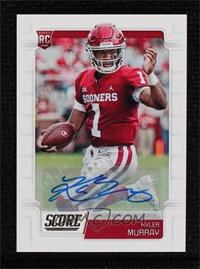 2019 Score - [Base] - Signatures #384 - Rookies - Kyler Murray