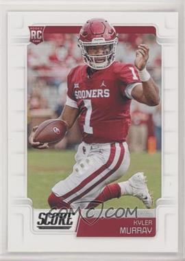 2019 Score - [Base] #384 - Rookies - Kyler Murray