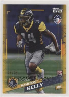 2019 Topps Alliance of American Football - [Base] - Gold #27 - Kameron Kelly /25