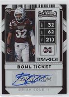 College Ticket Autographs - Brian Cole II #/99