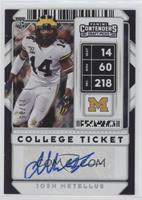 College Ticket Autographs - Josh Metellus #/15