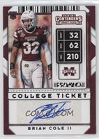 College Ticket Autographs - Brian Cole II