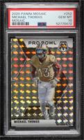 Pro Bowl - Michael Thomas [PSA 10 GEM MT]