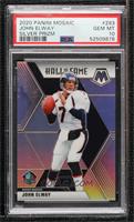 Hall of Fame - John Elway [PSA 10 GEM MT]