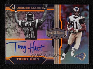 2020 Panini Plates & Patches - Marquee Marks - Orange #MM-TH.1 - Torry Holt /25