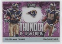 Marshall Faulk, Isaac Bruce