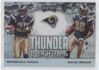 Marshall Faulk, Isaac Bruce