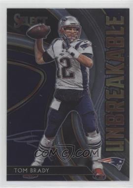 2020 Panini Select - Unbreakable #U6.1 - Tom Brady