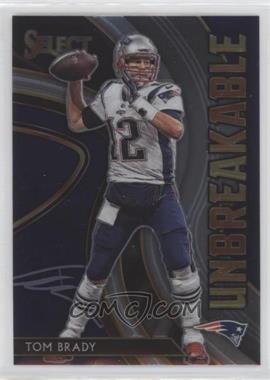 2020 Panini Select - Unbreakable #U6.1 - Tom Brady