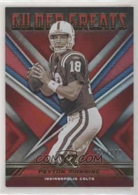 2020 Panini XR - Gilded Greats - Red #9 - Peyton Manning /149