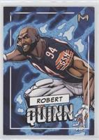 Robert Quinn [EX to NM]