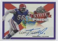 Tedarrell Slaton #/25