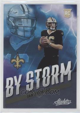 2021 Panini Absolute - By Storm #BST-20 - Ian Book