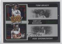 Tom Brady, Rob Gronkowski