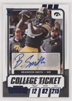 College Ticket Autographs - Brandon Smith #/99