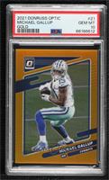 Michael Gallup [PSA 10 GEM MT] #/10