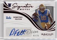 Demetric Felton #/25