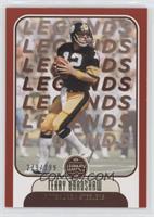 Legends - Terry Bradshaw #/299